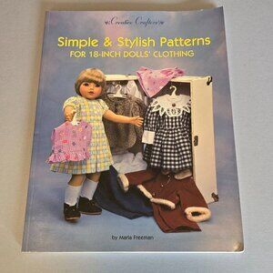 Simple and Stylish Patters for 18 inch Dolls Clothing by Marla Freeman 1999